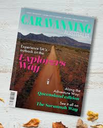 Caravanning Australia Magazine